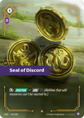 Seal of Discord, Origins 204/298